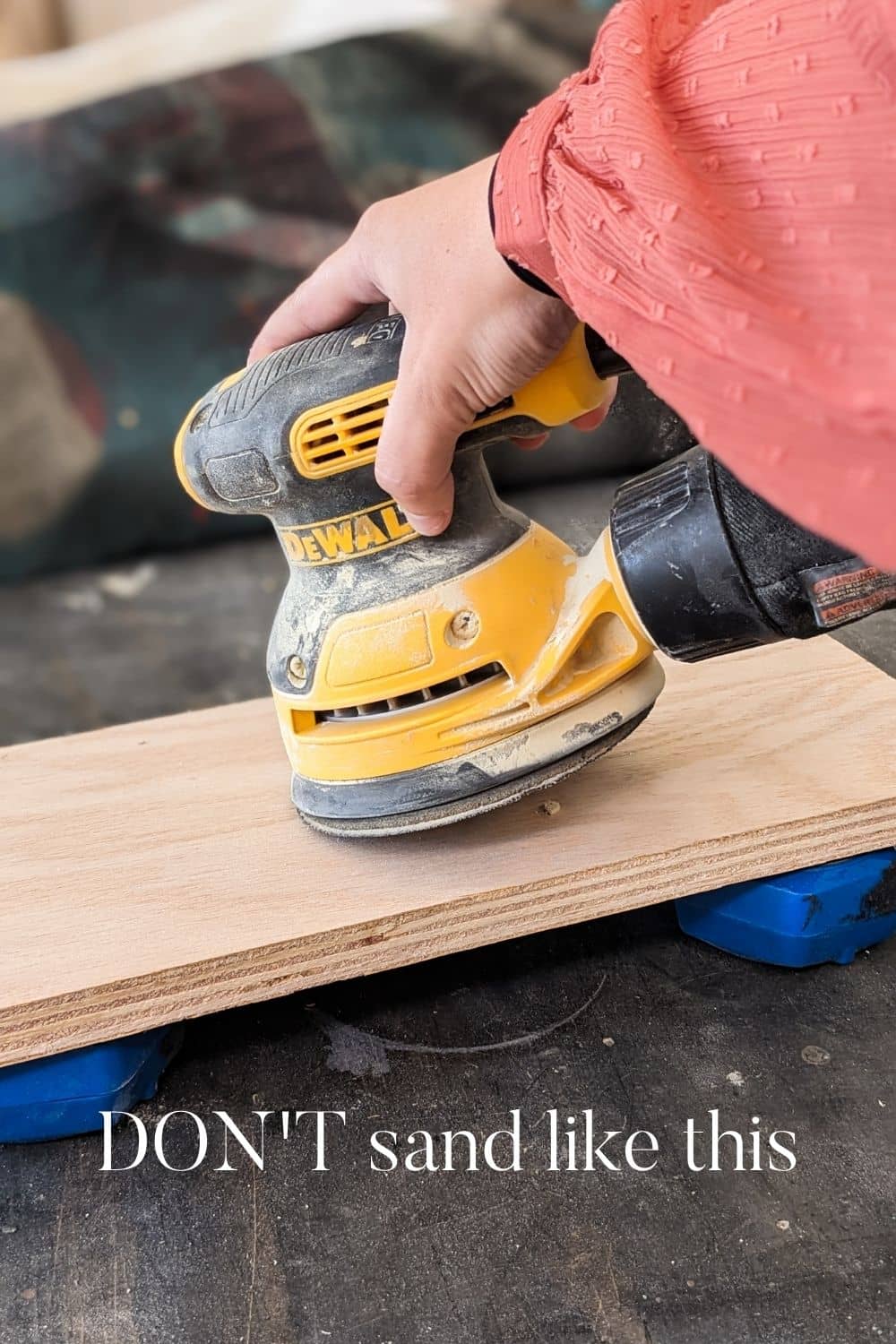 How to Sand Wood + Common Mistakes to Avoid!