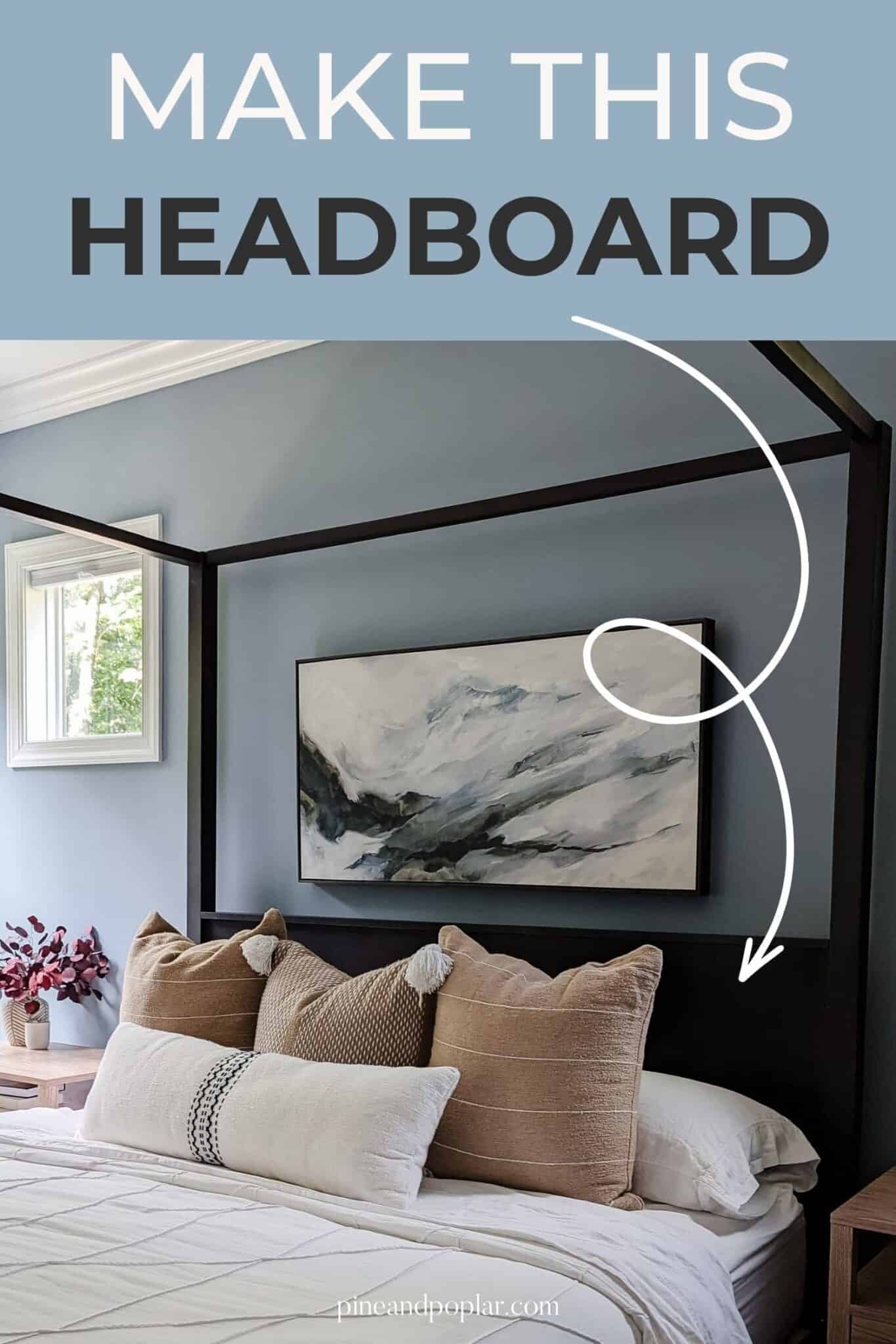 DIY Modern Headboard Using Plywood Pine and Poplar